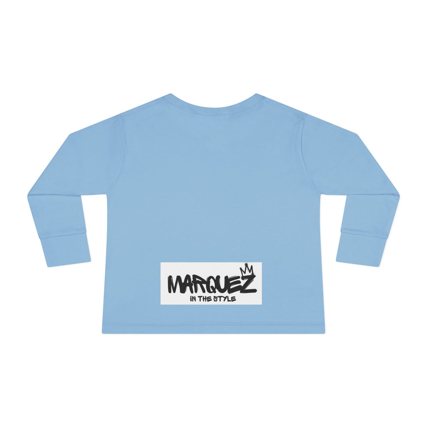 Cool Toddler Long Sleeve Tee - "Marquez In This Style"