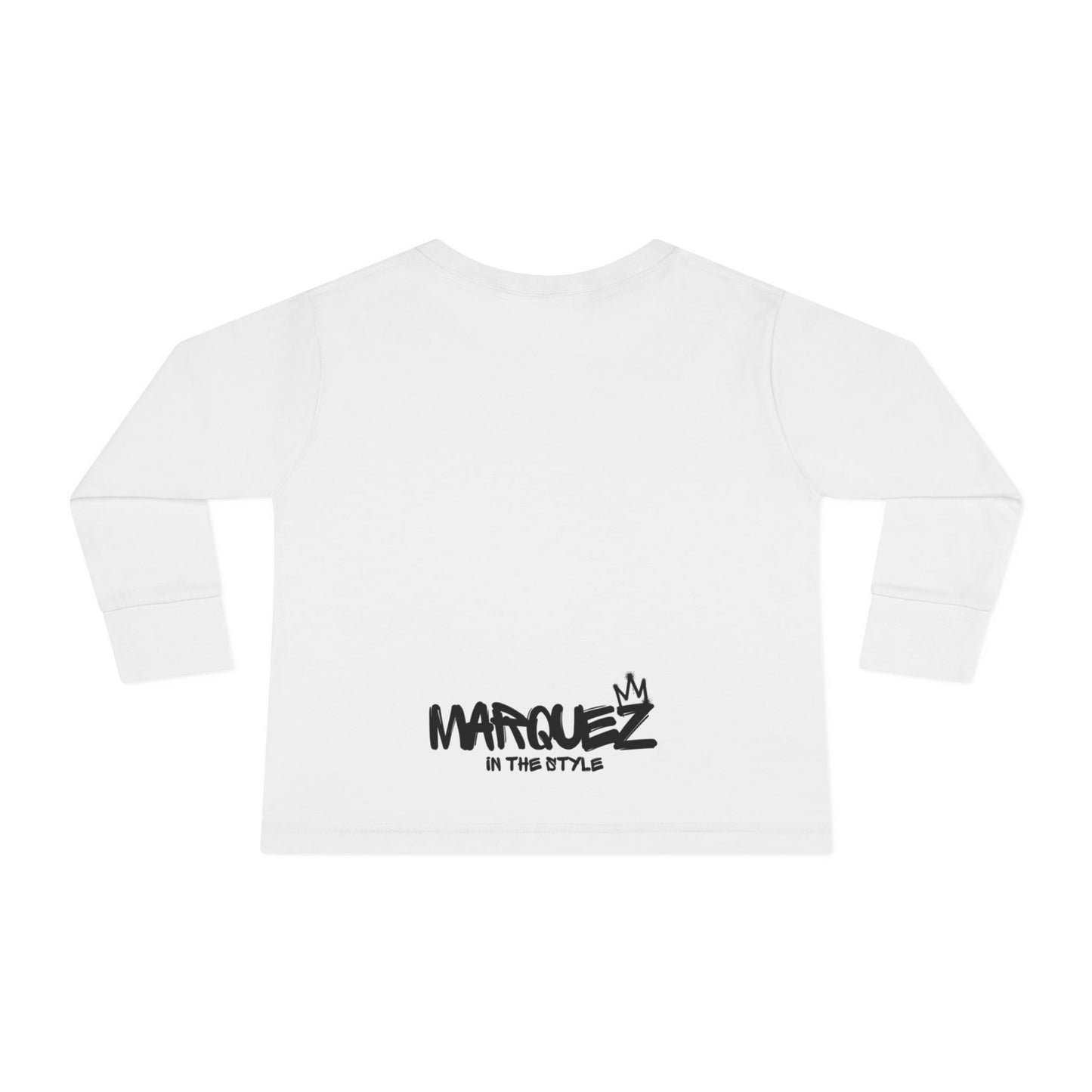 Cool Toddler Long Sleeve Tee - "Marquez In This Style"