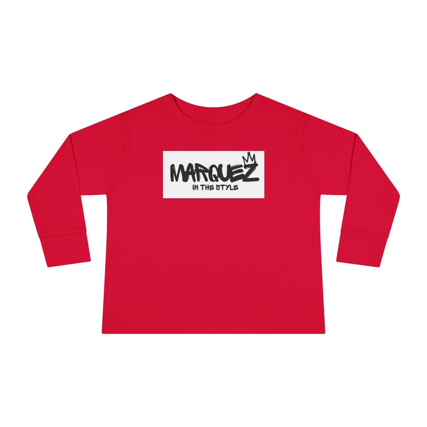 Cool Toddler Long Sleeve Tee - "Marquez In This Style"
